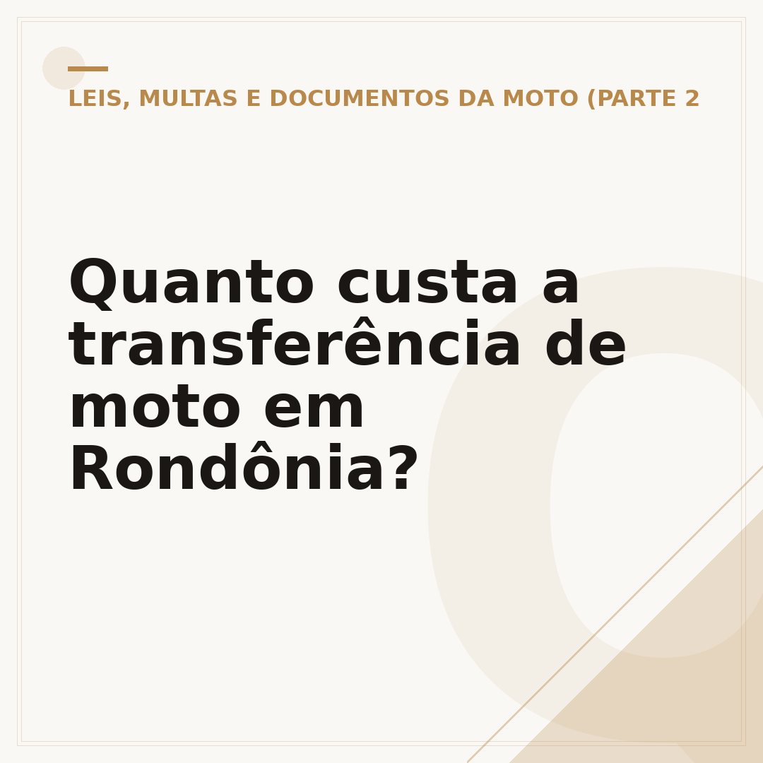 Quanto custa a transferência de moto em Rondônia?