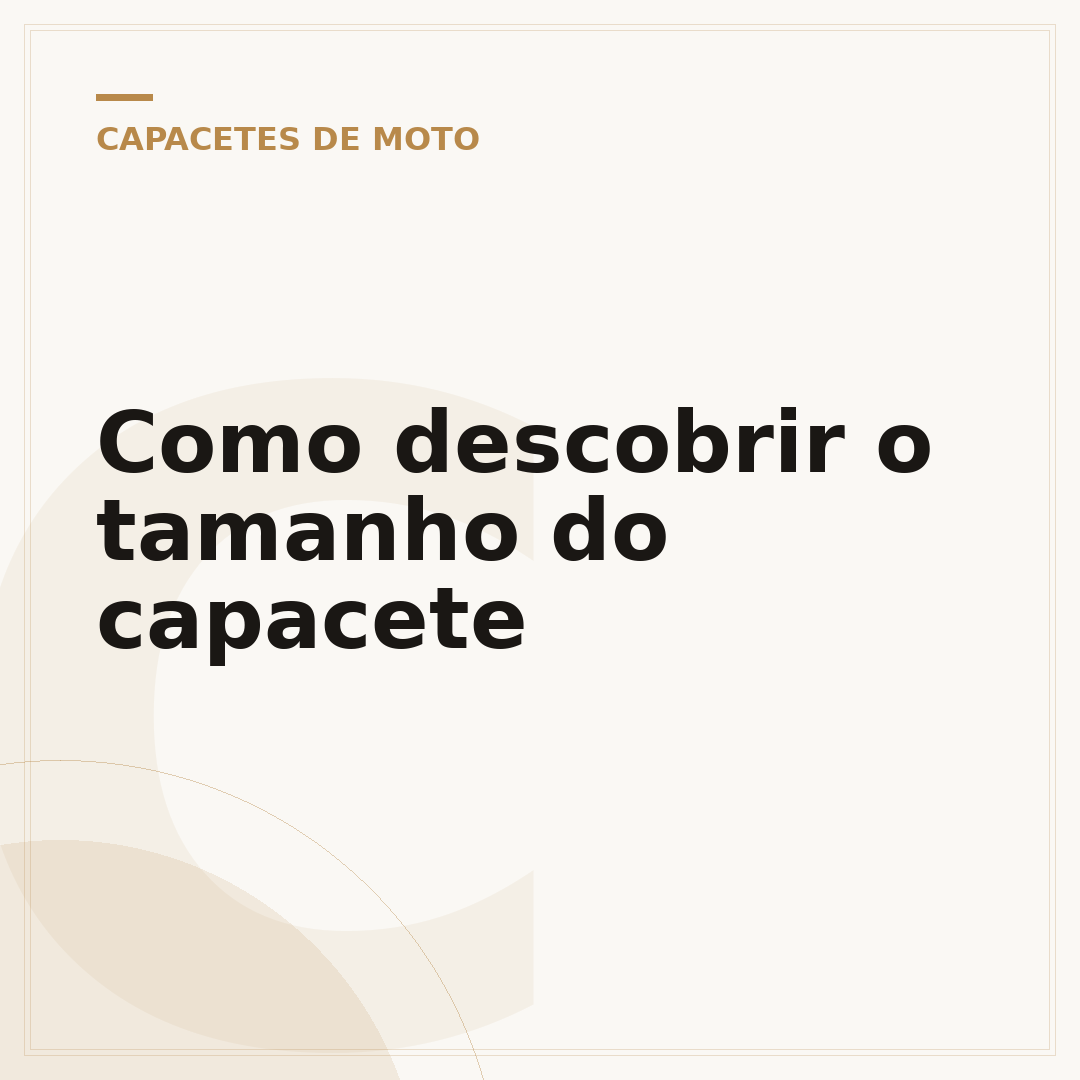 Como descobrir o tamanho do capacete
