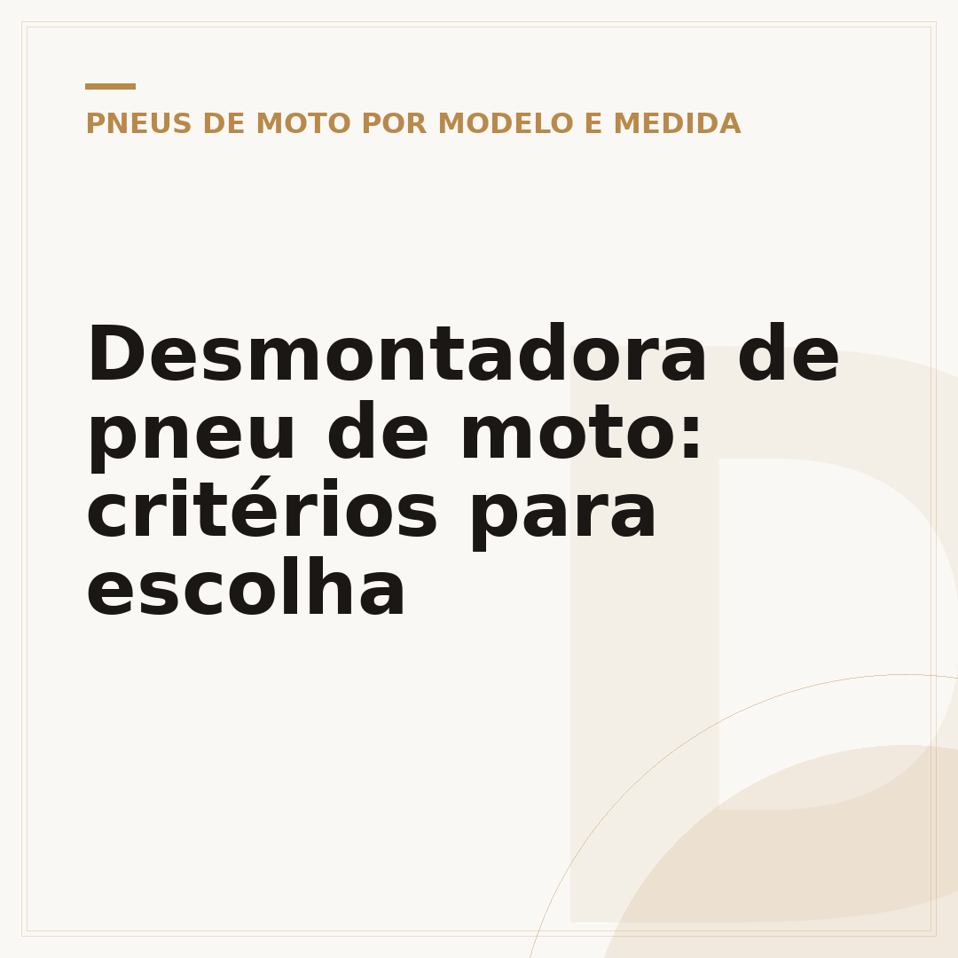 Desmontadora de pneu de moto: critérios para escolha