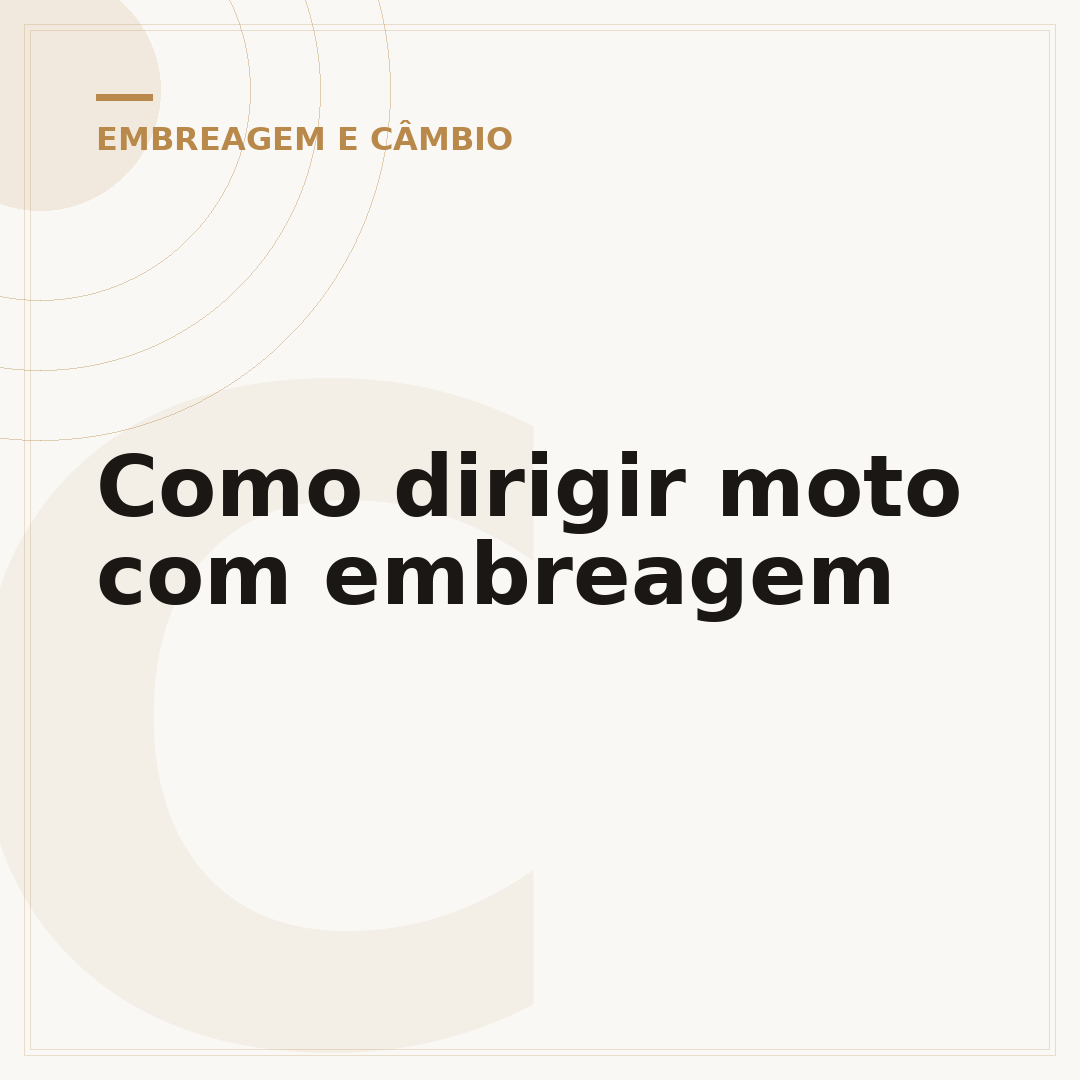 Como dirigir moto com embreagem