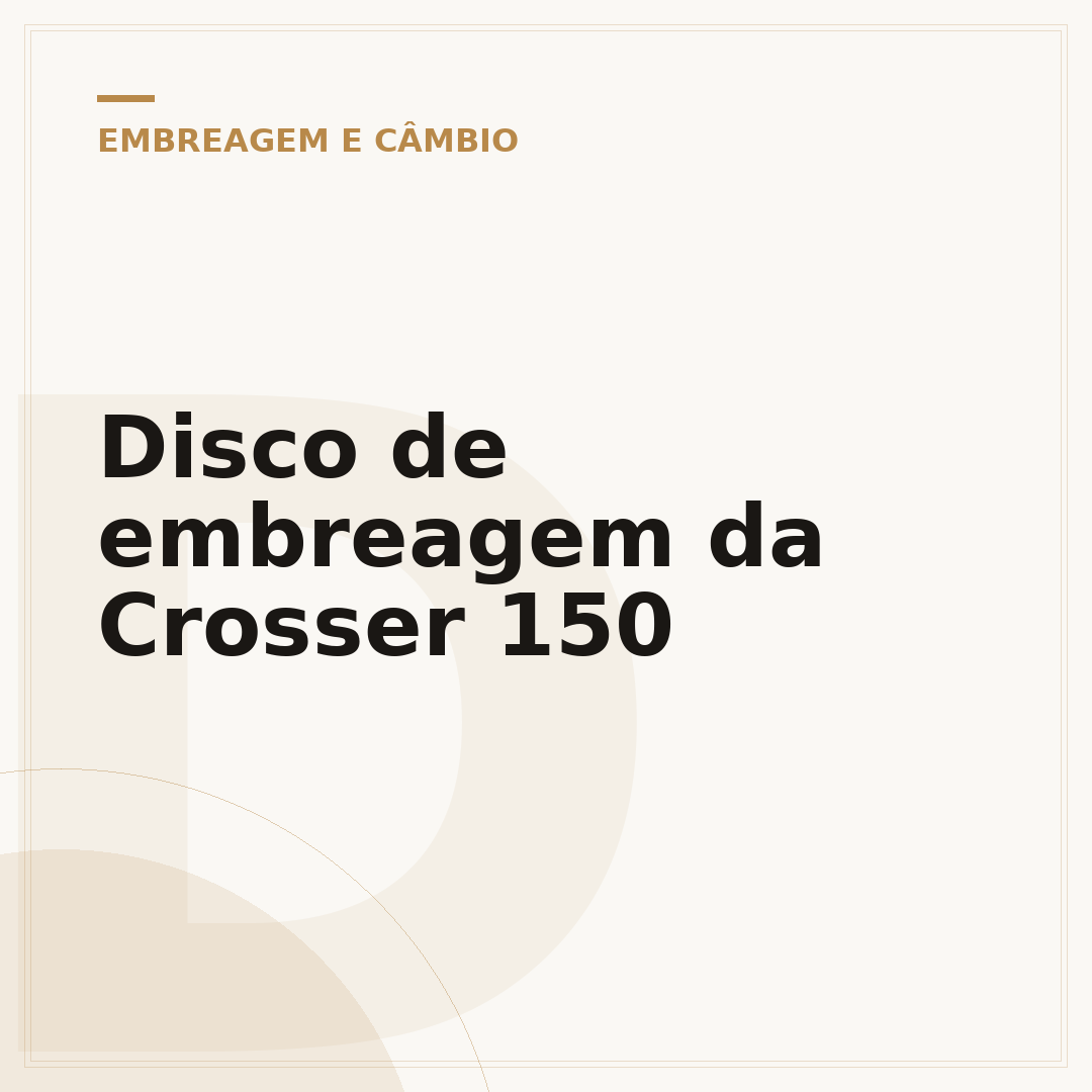 Disco de embreagem da Crosser 150