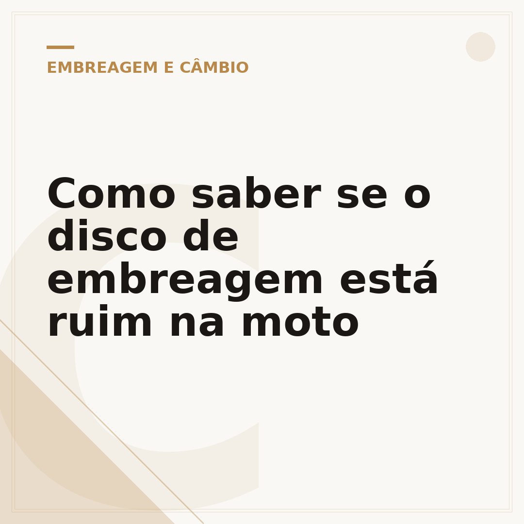 Como saber se o disco de embreagem está ruim na moto