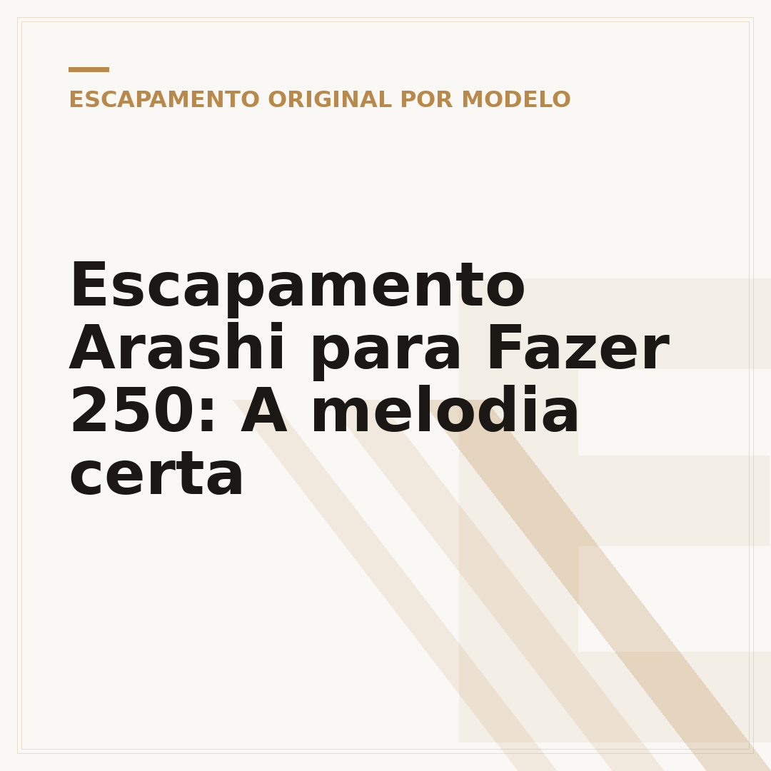 Escapamento Arashi para Fazer 250: A melodia certa