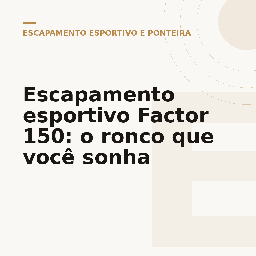 Escapamento esportivo Factor 150: o ronco que você sonha