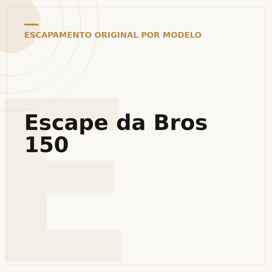 Escape da Bros 150