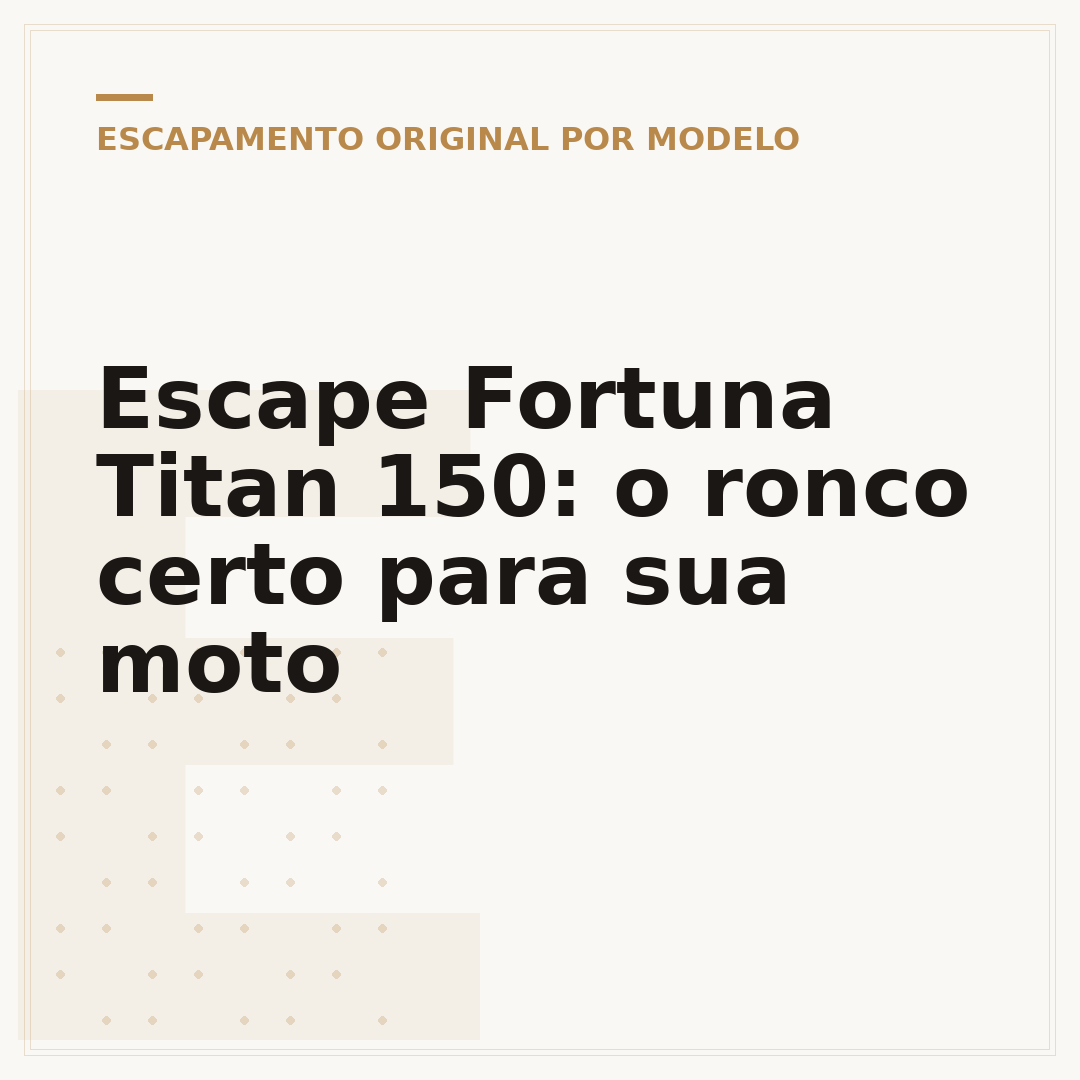 Escape Fortuna Titan 150: o ronco certo para sua moto