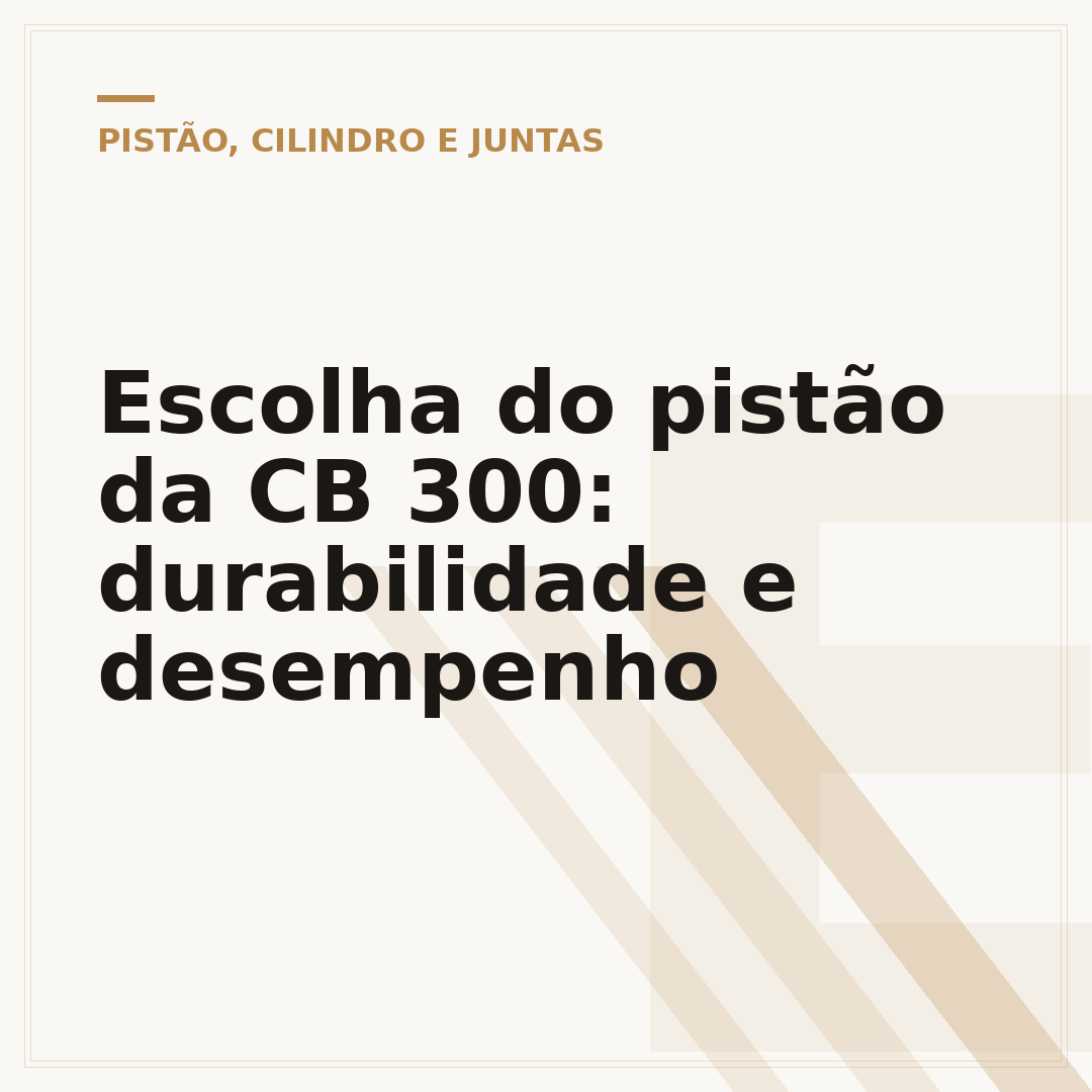 Escolha do pistão da CB 300: durabilidade e desempenho