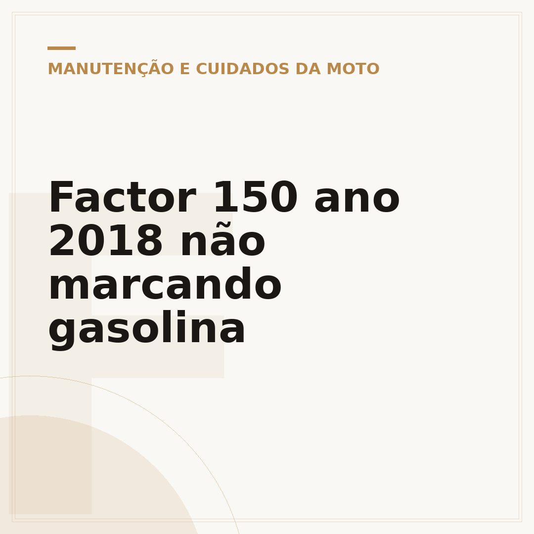 Factor 150 ano 2018 não marcando gasolina