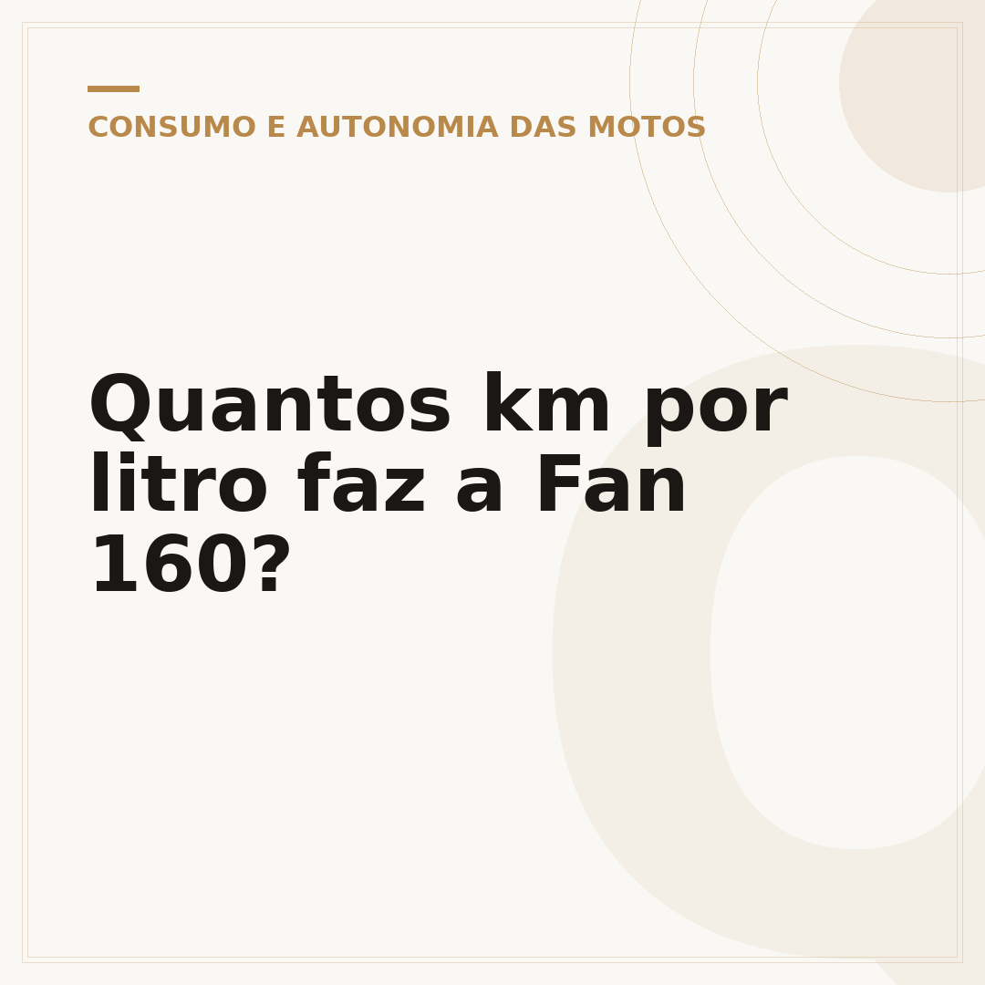 Quantos km por litro faz a Fan 160?