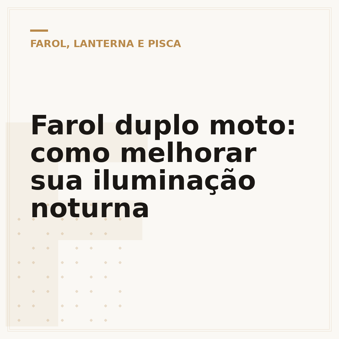 Farol duplo moto: como melhorar sua iluminação noturna