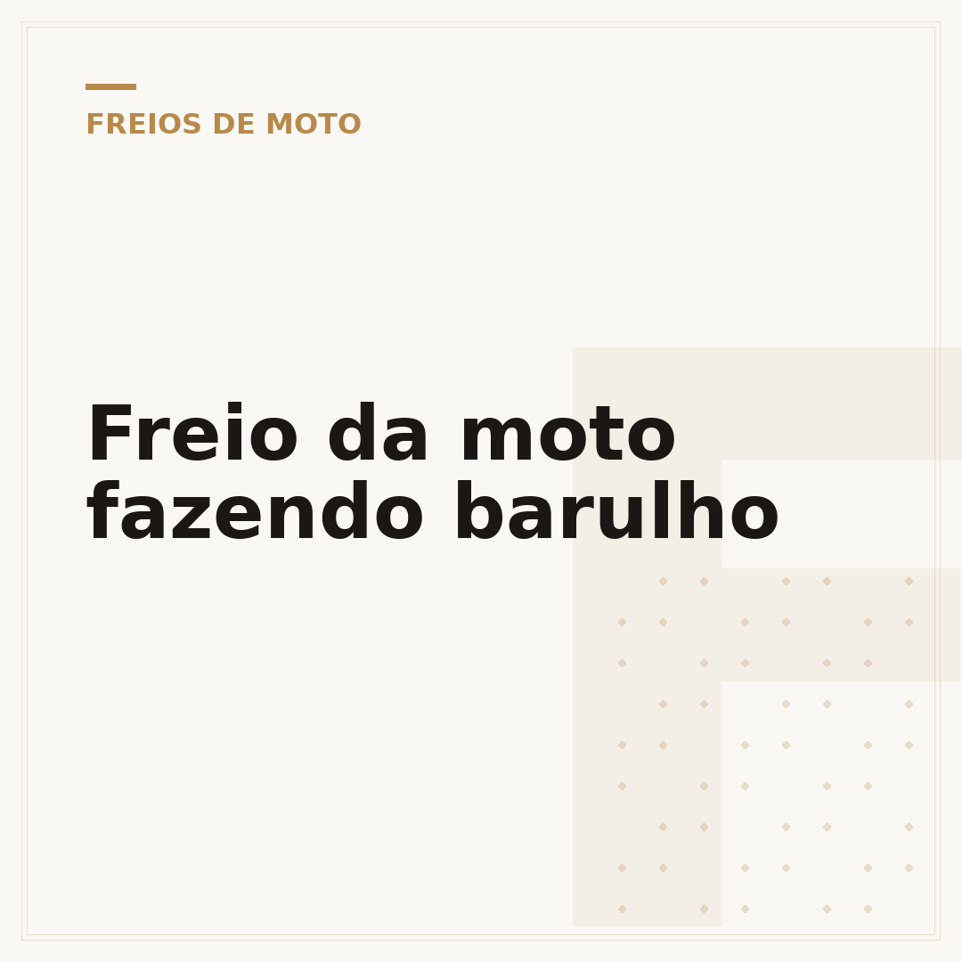 Freio da moto fazendo barulho