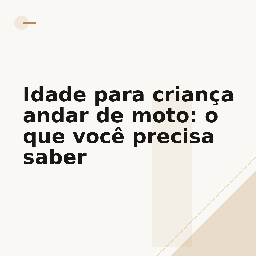 Idade para criança andar de moto: o que você precisa saber