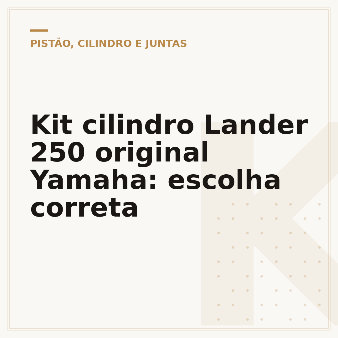 Kit cilindro Lander 250 original Yamaha: escolha correta