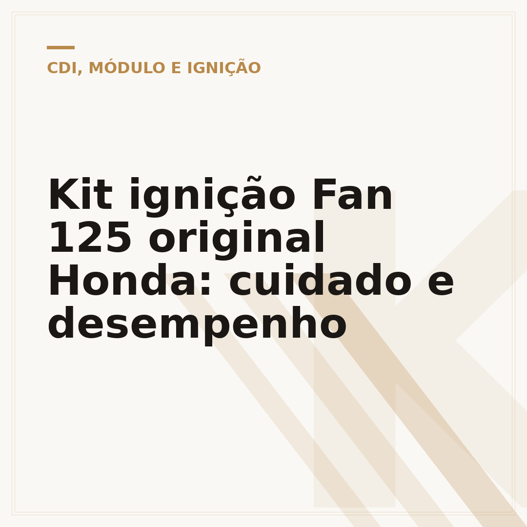Kit ignição Fan 125 original Honda: cuidado e desempenho