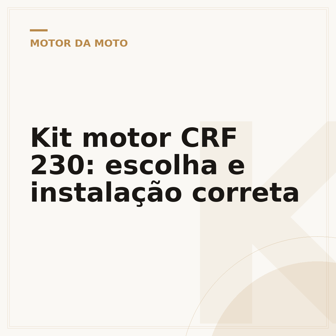 Kit motor CRF 230: escolha e instalação correta