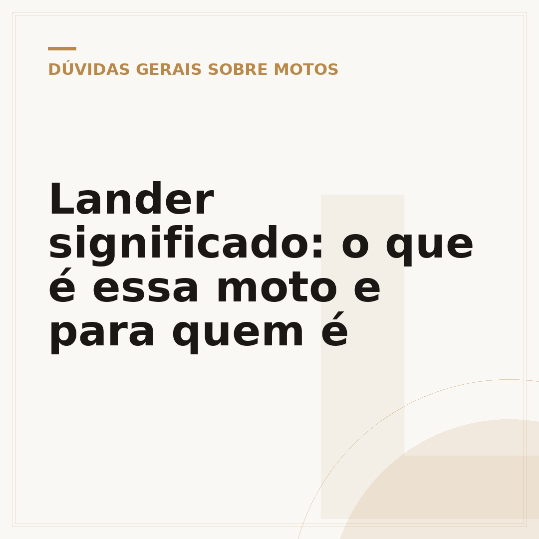 Lander significado: o que é essa moto e para quem é
