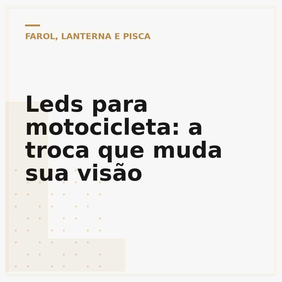 Leds para motocicleta: a troca que muda sua visão