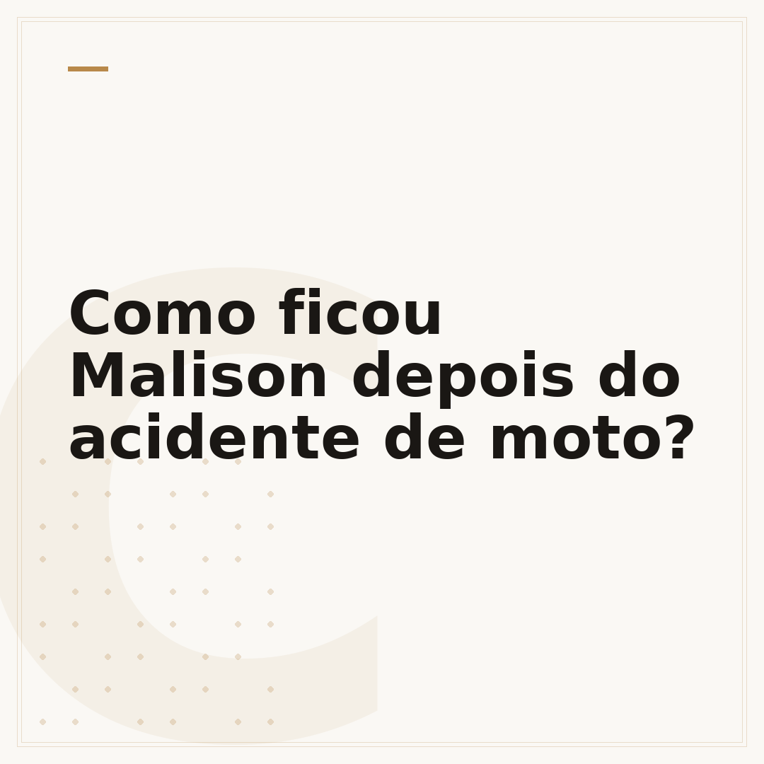 Como ficou Malison depois do acidente de moto?