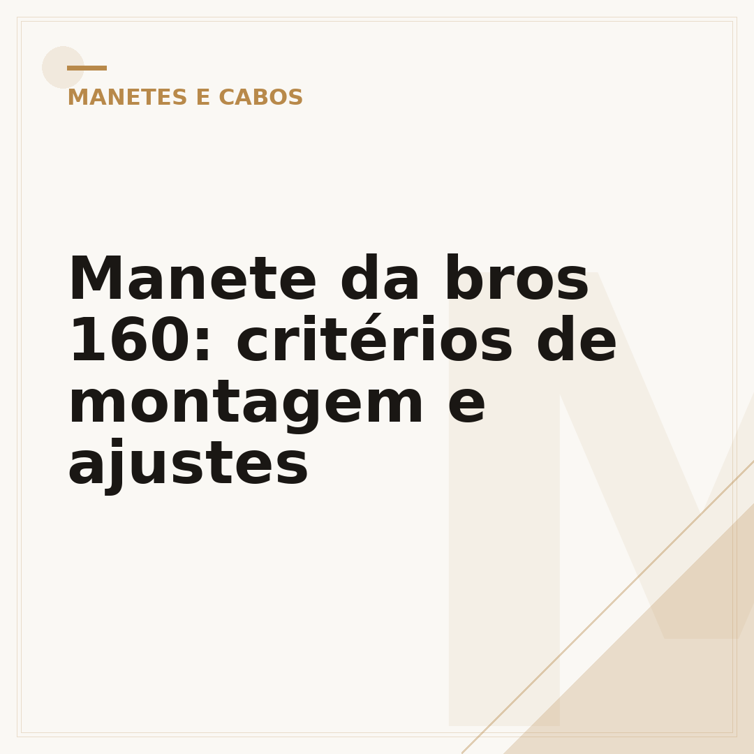 Manete da bros 160: critérios de montagem e ajustes