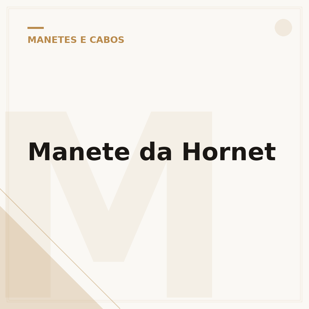 Manete da Hornet