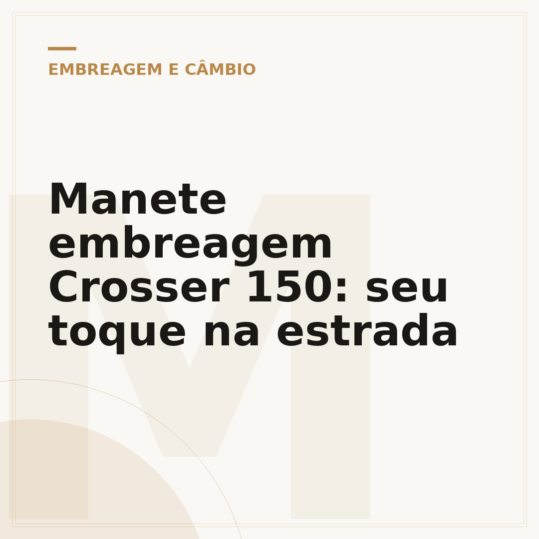 Manete embreagem Crosser 150: seu toque na estrada