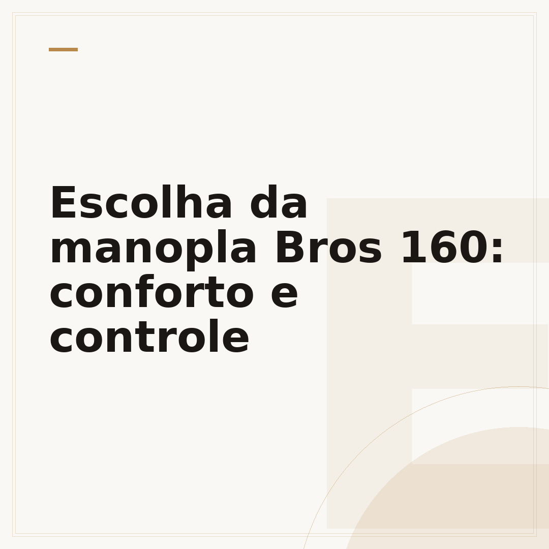 Escolha da manopla Bros 160: conforto e controle