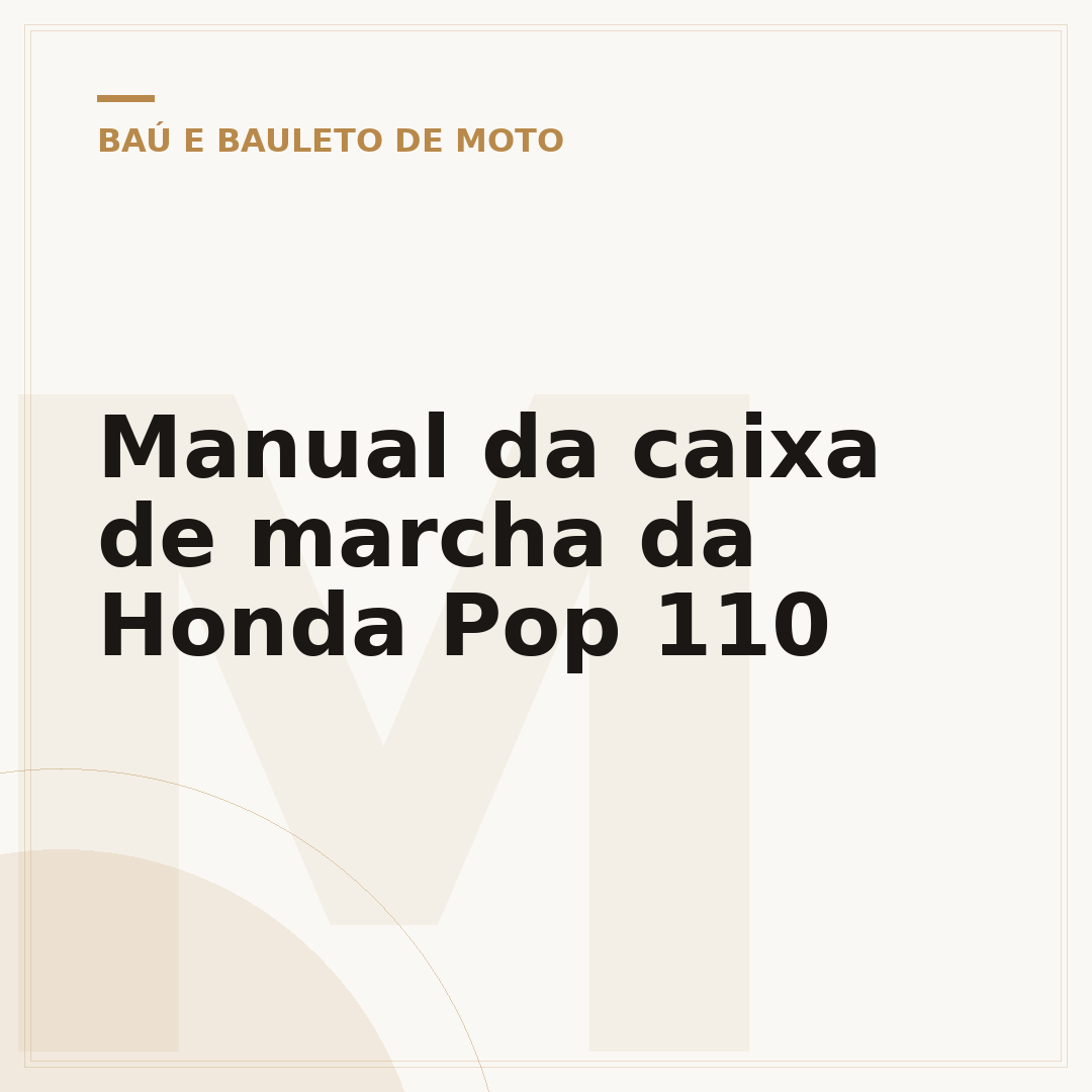 Manual da caixa de marcha da Honda Pop 110