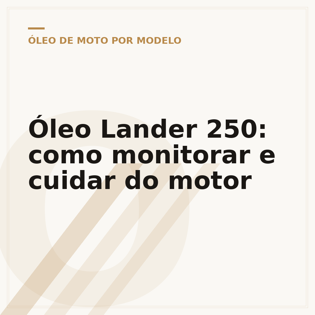 Óleo Lander 250: como monitorar e cuidar do motor