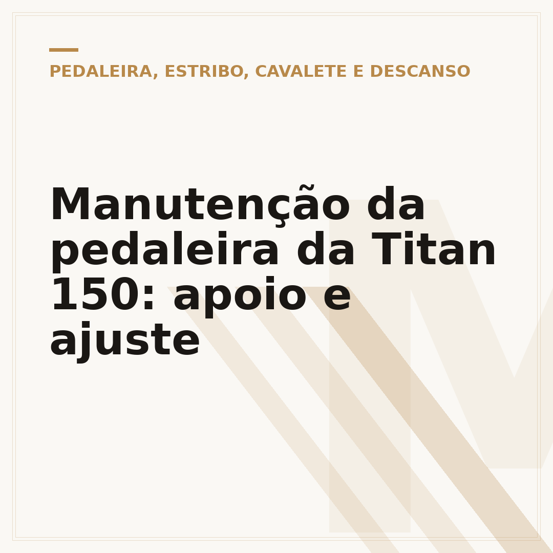 Manutenção da pedaleira da Titan 150: apoio e ajuste