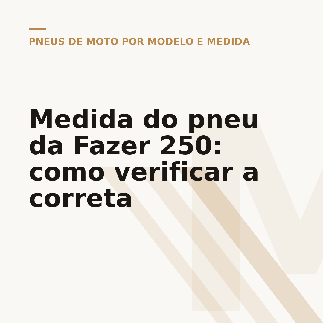 Medida do pneu da Fazer 250: como verificar a correta