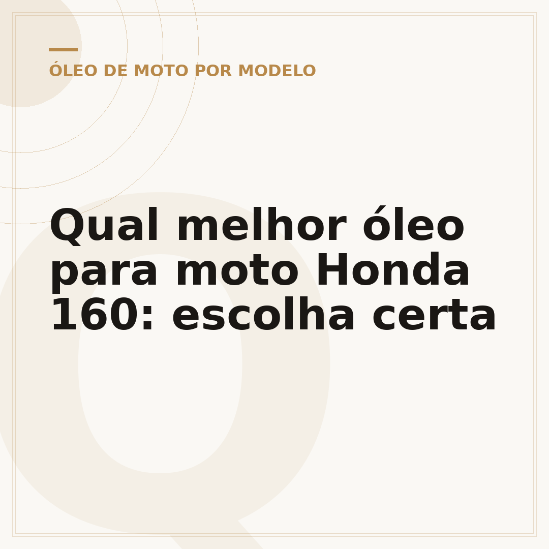 Qual melhor óleo para moto Honda 160: escolha certa