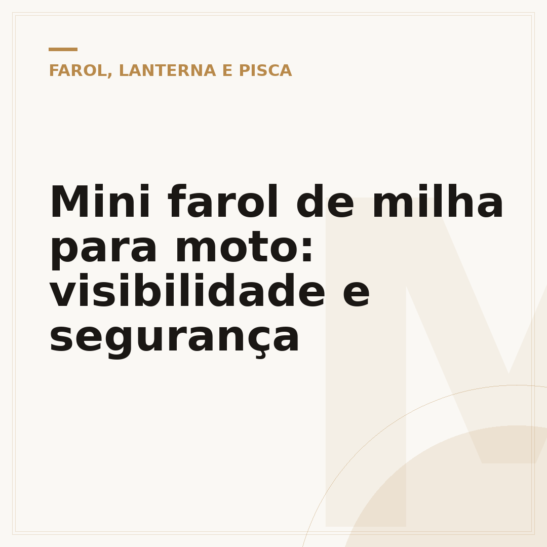 Mini farol de milha para moto: visibilidade e segurança