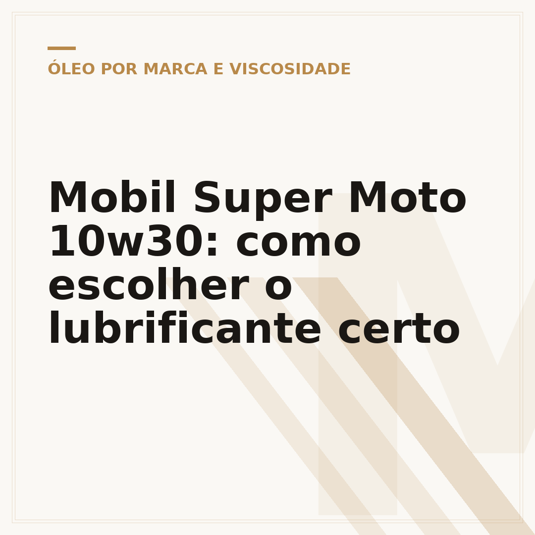 Mobil Super Moto 10w30: como escolher o lubrificante certo