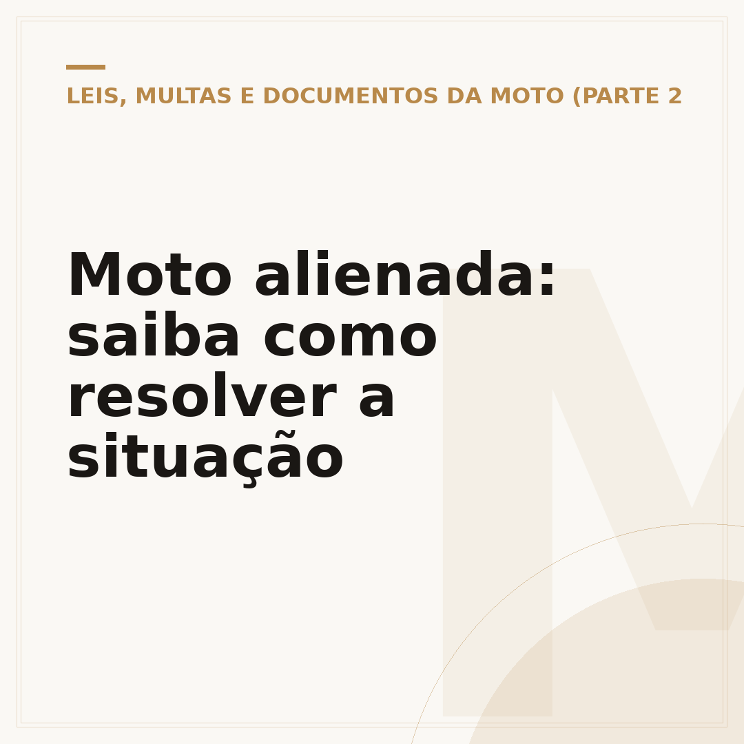 Moto alienada: saiba como resolver a situação
