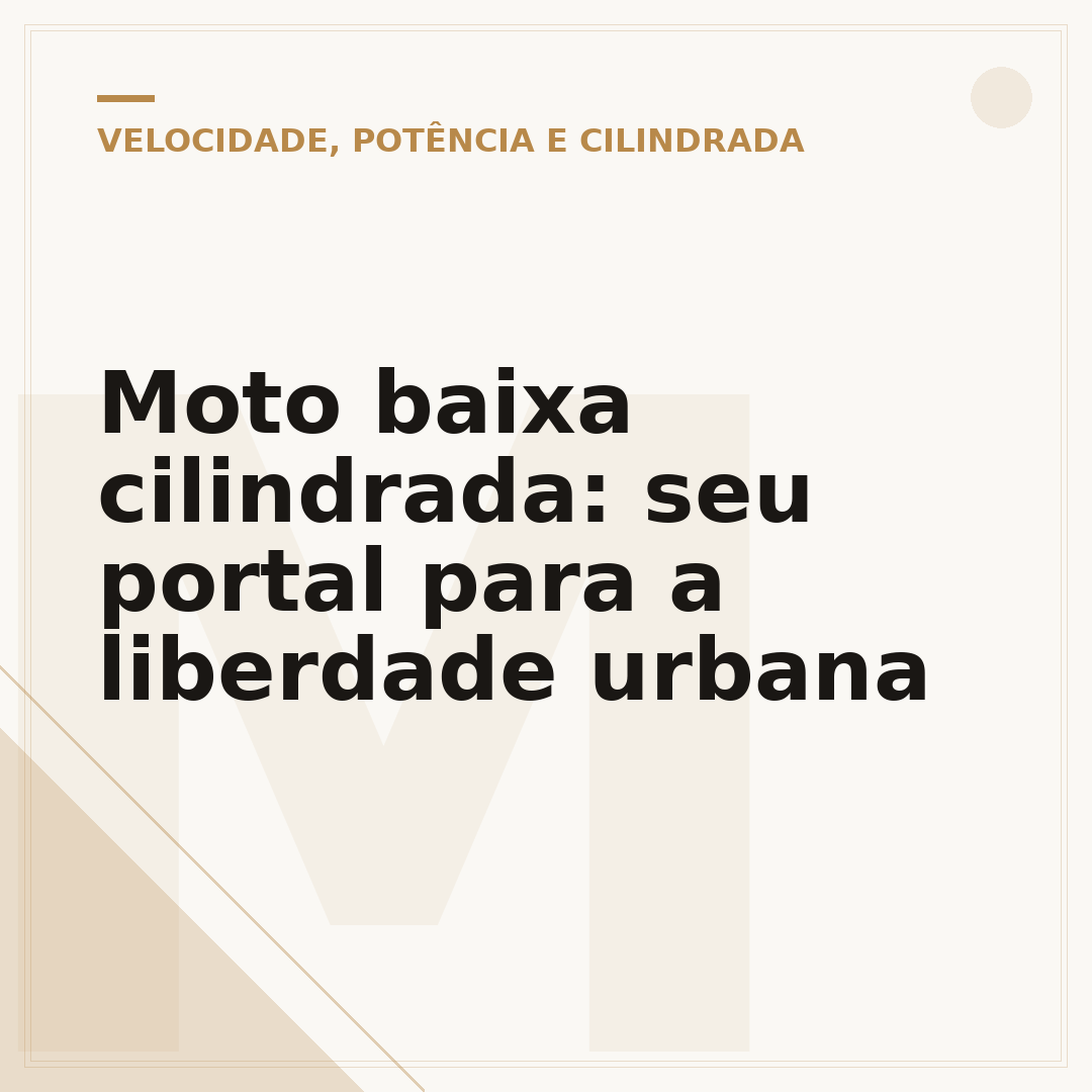Moto baixa cilindrada: seu portal para a liberdade urbana