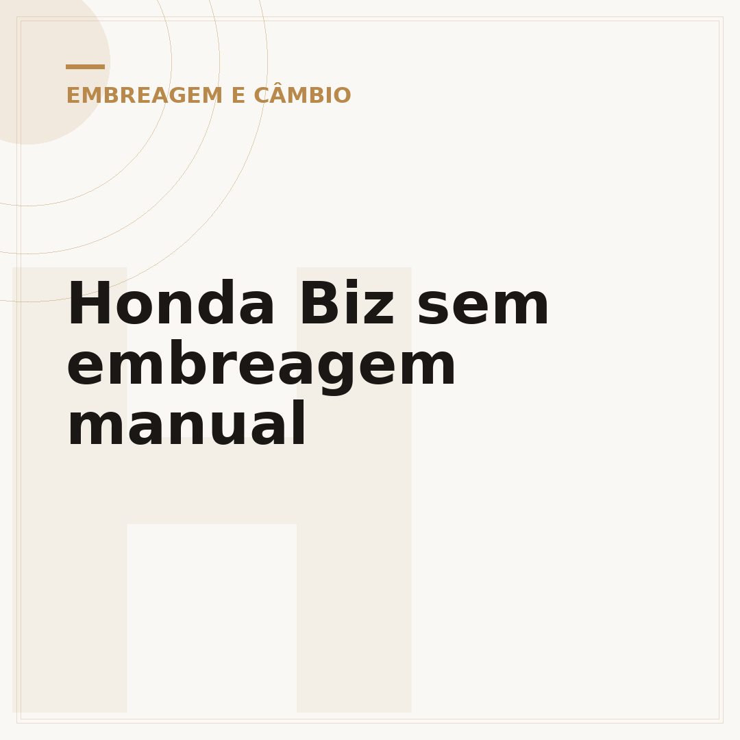 Honda Biz sem embreagem manual