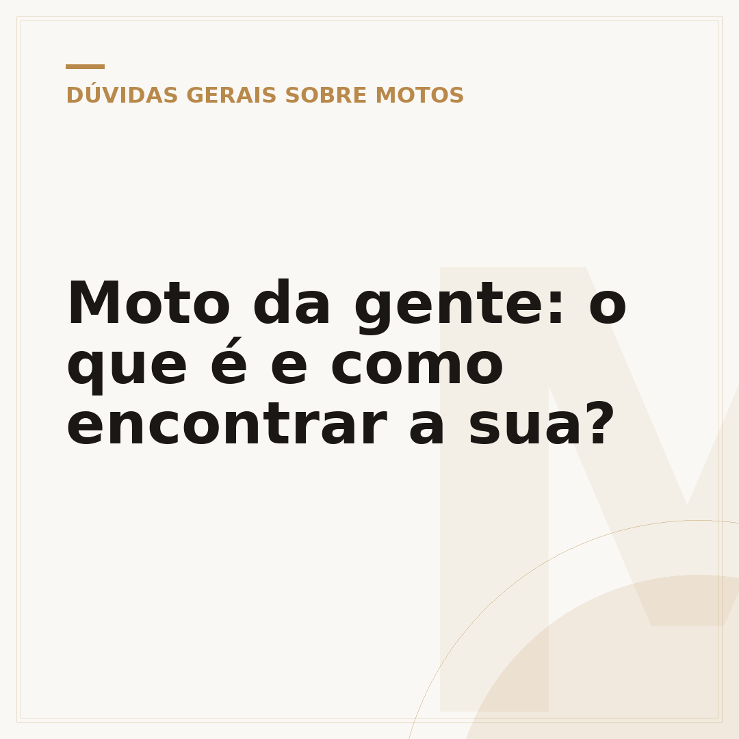 Moto da gente: o que é e como encontrar a sua?
