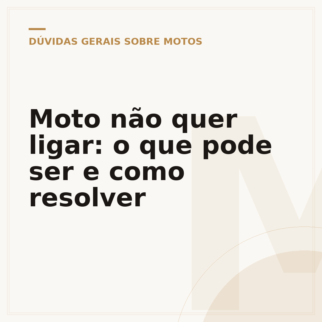 Moto não quer ligar: o que pode ser e como resolver