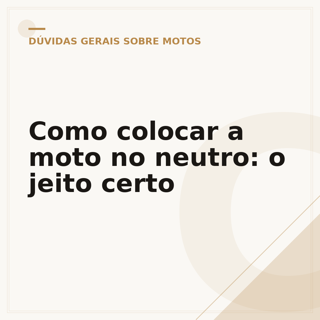 Como colocar a moto no neutro: o jeito certo