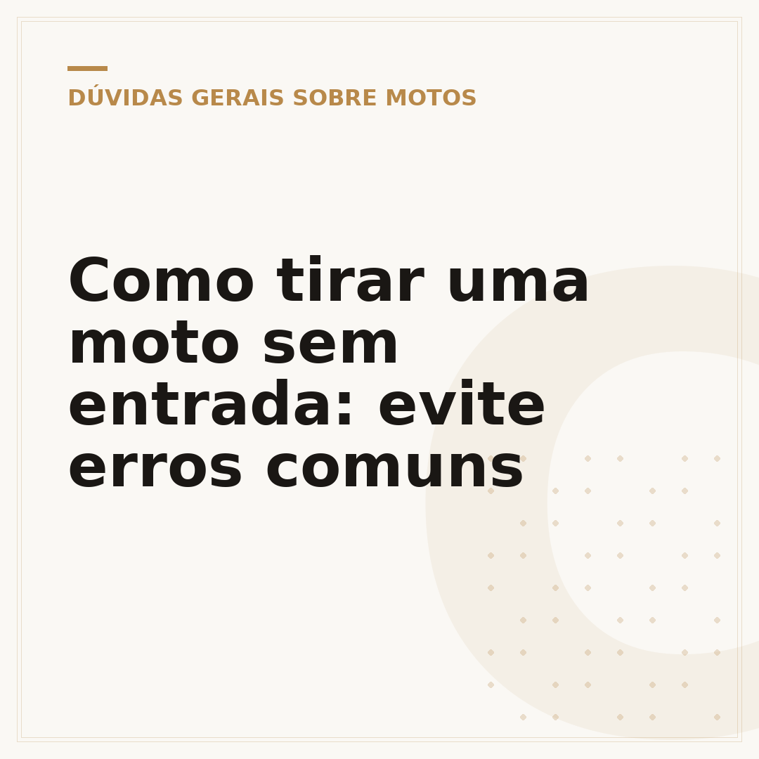 Como tirar uma moto sem entrada: evite erros comuns