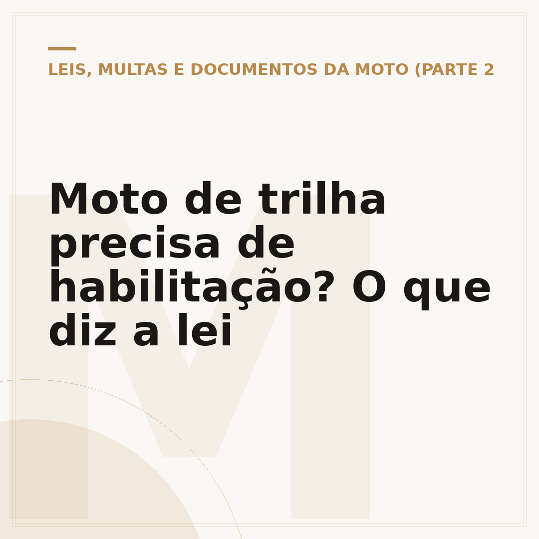 Moto de trilha precisa de habilitação? O que diz a lei