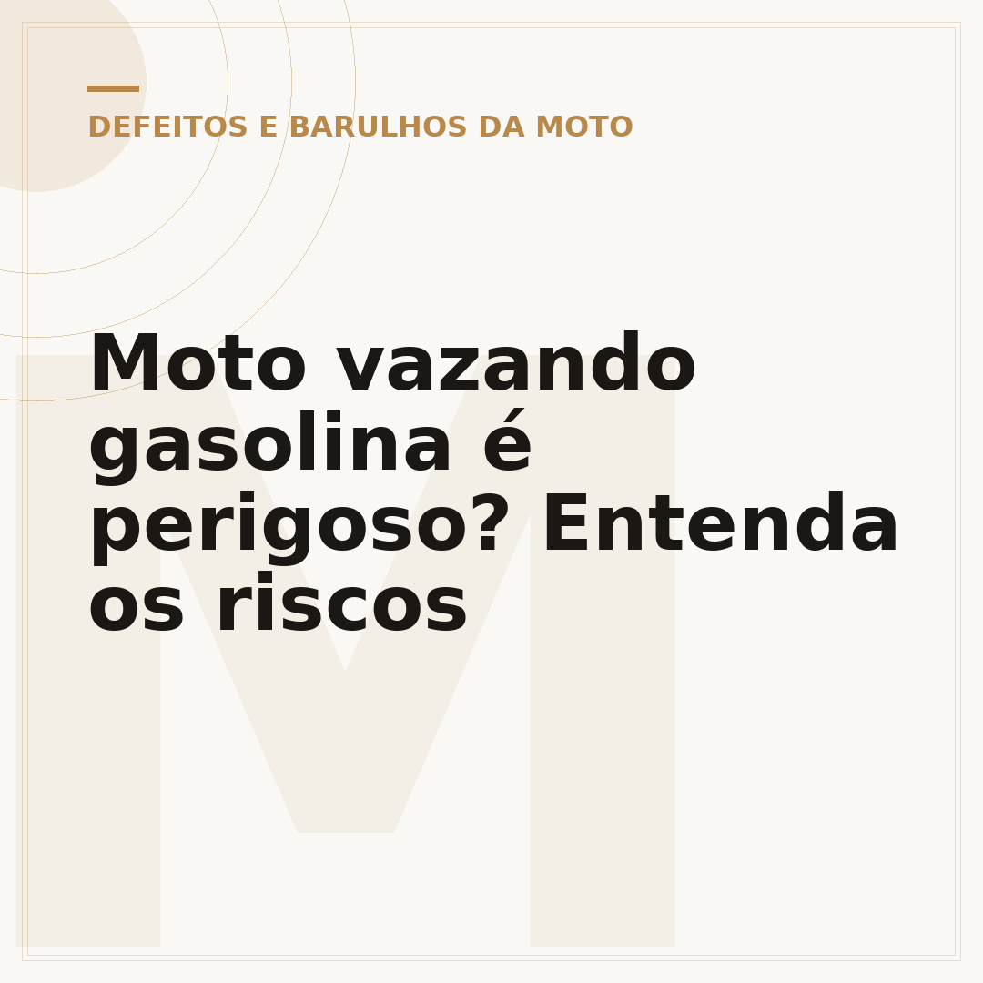 Moto vazando gasolina é perigoso? Entenda os riscos