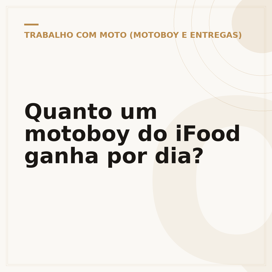 Quanto um motoboy do iFood ganha por dia?