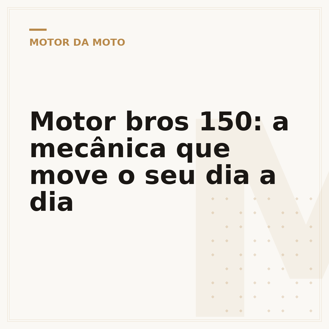 Motor bros 150: a mecânica que move o seu dia a dia