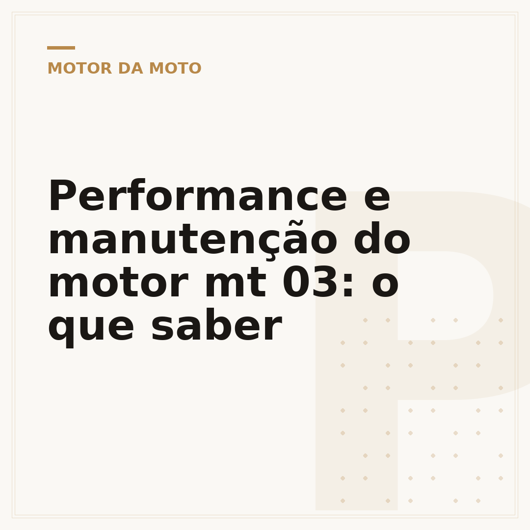 Performance e manutenção do motor mt 03: o que saber