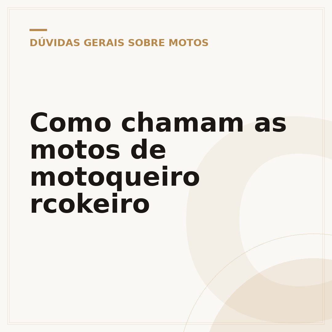 Como chamam as motos de motoqueiro rcokeiro