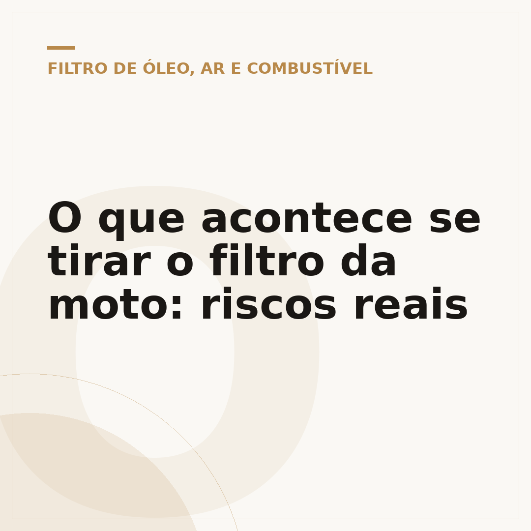 O que acontece se tirar o filtro da moto: riscos reais