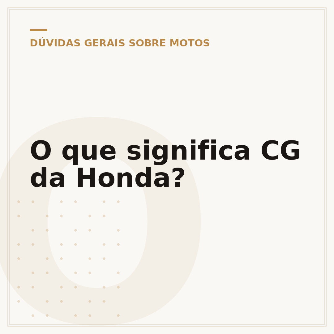 O que significa CG da Honda?