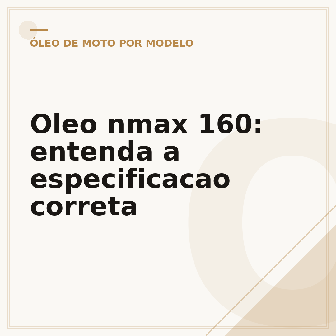 Oleo nmax 160: entenda a especificacao correta