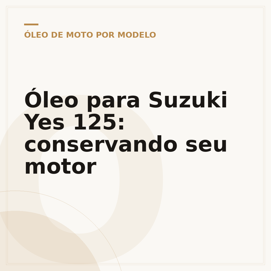 Óleo para Suzuki Yes 125: conservando seu motor